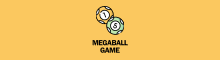 Play Mega Ball Game